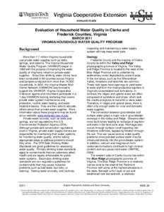 Evaluation of Household Water Quality in Clarke and Frederick Counties, Virginia MARCH 2011 VIRGINIA HOUSEHOLD WATER QUALITY PROGRAM  Background