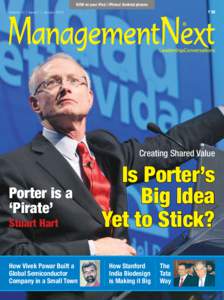 NOW on your iPad / iPhone/ Android phones Volume 10 | Issue 1 | January 2013 Creating Shared Value  Porter is a