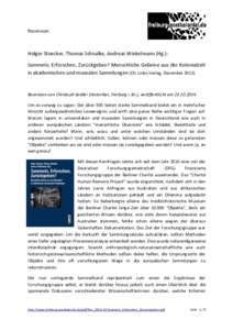 Rezension  Holger Stoecker, Thomas Schnalke, Andreas Winkelmann (Hg.): Sammeln, Erforschen, Zurückgeben? Menschliche Gebeine aus der Kolonialzeit in akademischen und musealen Sammlungen (Ch. Links-Verlag, Dezember 2013)