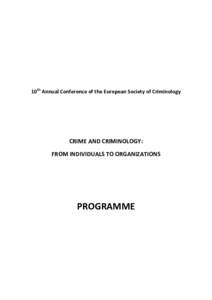           10th Annual Conference of the European Society of Criminology 