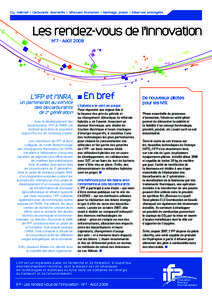 CO2 maîtrisé | Carburants diversifiés | Véhicules économes | Raffinage propre | Réserves prolongées  Les rendez-vous de l’innovation N°7 - AoûtL’IFP et l’INRA, ■ En