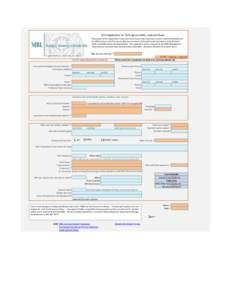 2015 Application for Tank space in MRC, Loeb and Rowe The purpose of this application is two-fold: (1) to ensure that researchers receive maximum benefit from the MRD services and (2) to ensure that you are aware of the 