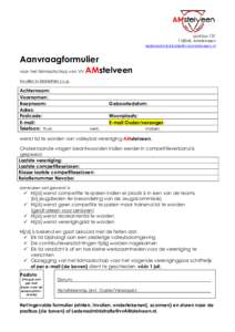 postbus 737 1180AS Amstelveen  Aanvraagformulier voor het lidmaatschap van VV AMstelveen
