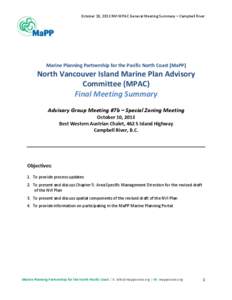 October	
  10,	
  2013	
  NVI	
  MPAC	
  General	
  Meeting	
  Summary	
  –	
  Campbell	
  River	
    	
     	
   	
  