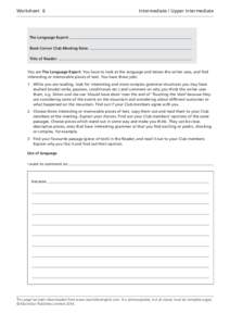 Worksheet 6 	  Intermediate / Upper intermediate The Language Expert: Book Corner Club Meeting Date: