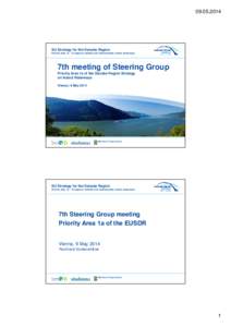 EU Strategy for the Danube Region Priority Area 1a – To improve mobility and multimodality: Inland waterways  7th meeting of Steering Group