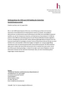 Stellungnahme des VHD zum CHE-Ranking der deutschen Geschichtswissenschaft Frankfurt am Main, den 16. August 2012