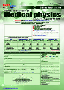 Medical physics[removed]Offline Registration International Conference on