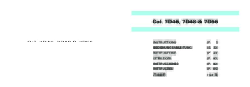 Cal. 7D46, 7D48 & 7D56  INSTRUCTIONS (P.