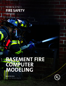 Fire prevention / Public safety / Wildland fire suppression / Building engineering / Firefighting / Fire Dynamics Simulator / Fire Safety Journal / Fire protection engineering / Basement / Fire protection / Safety / Fire