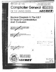 Nuclear Diversion in the US?  13 Years of Contradiction and Confusion