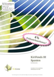 Kiri Fonds III Spanien Kurzinformation We Grow