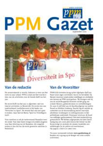 PPM Gazet september 2011 Van de redactie  Van de Voorzitter