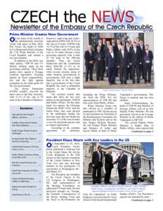 CZECH the NEWS NEWS Newsletter of the Embassy of the Czech Republic  Vol. 2, 2010