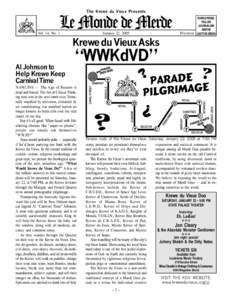 The Krewe du Vieux Presents  Le Monde de Merde Vol. 14, No. 1