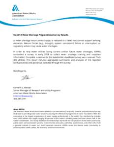 6666 West Quincy Avenue Denver, CO[removed]T[removed]www.awwa.org  Re: 2014 Water Shortage Preparedness Survey Results