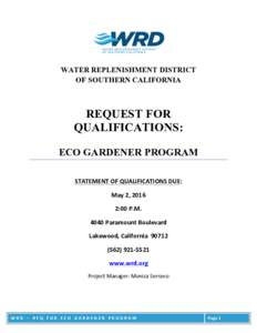 WATER REPLENISHMENT DISTRICT OF SOUTHERN CALIFORNIA REQUEST FOR QUALIFICATIONS: ECO GARDENER PROGRAM
