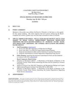 COASTSIDE COUNTY WATER DISTRICT 766 Main Street Half Moon Bay, CASPECIAL MEETING OF THE BOARD OF DIRECTORS Thursday, June 30, 2016 – 7:00 p.m. AGENDA