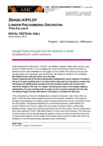 Berliner Messe / Tõnu Kaljuste / Sofia Gubaidulina / Violin concerto / Gidon Kremer / Sergei Krylov / Concerto / Magnificat / London Philharmonic Orchestra / Music / Classical music / Offertorium