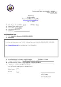 Procurement Public Notice # 2015 – 4303569____ Date: April 30, 2015 US Embassy Beirut, Lebanon Procurement & Contracting Office 