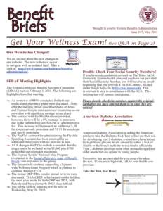 Benefit Briefs Brought to you by System Benefits Administration Issue #47, May 2015