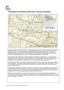 Wallisdown and Winton West 2011 Census Factsheet  The ward of Wallisdown and Winton West has a resident population of 10,324 with 4,178 households and an average household size of 2.5. The ward is slightly more densely p
