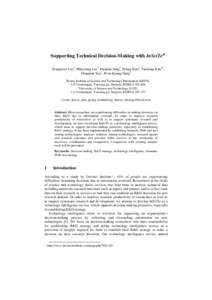 Supporting Technical Decision-Making with InSciTe® Seungwoo Lee1, Mikyoung Lee1, Hanmin Jung1, Pyung Kim1, Taehong Kim12, Dongmin Seo1, Won-Kyung Sung1 1  Korea Institute of Science and Technology Information (KISTI),