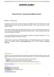 Press Release | French 2012 Document de Référence | Bordeaux, January 13, 2014  Filing of French « Document de Référence 2012 » Bordeaux, 13 January 2014 Europlasma announces that its French “Document de Référe