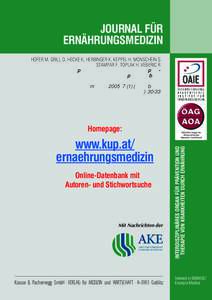 JOURNAL FÜR ERNÄHRUNGSMEDIZIN HOFER M, GRILL D, HECKE K, HERBINGER K, KEPPEL H, MONSCHEIN S STAMPAR F, TOPLAK H, VEBERIC R Inhaltsstoffe alter Apfelsorten unter diätetischem Aspekt Schwerpunkt Diabetes