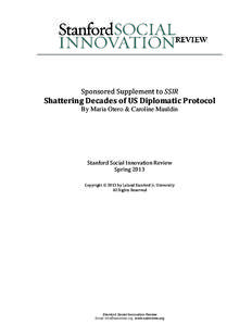 Sponsored Supplement to SSIR  Shattering Decades of US Diplomatic Protocol By Maria Otero & Caroline Mauldin  Stanford Social Innovation Review