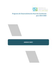 Programa de Desenvolvimento Rural do Continente paraANÁLISE SWOT  PONTOS FORTES