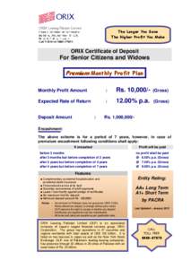 The Longer You Save The Higher Profit You Make ORIX Certificate of Deposit  For Senior Citizens and Widows