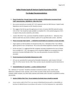 Page 1 of 4  Indian Private Equity & Venture Capital Association (IVCA) Pre-Budget Recommendations  1. Please Provide Pass- through status to all the categories of Alternative Investment Funds