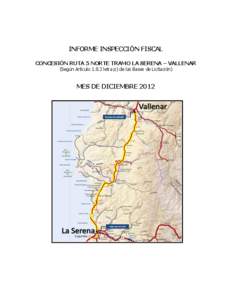 INFORME INSPECCIÓN FISCAL CONCESIÓN RUTA 5 NORTE TRAMO LA SERENA – VALLENAR (Según Artículo[removed]letra p) de las Bases de Licitación)