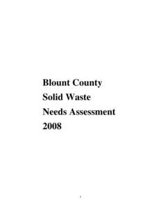 Pollution / Recycling / Municipal solid waste / Landfill / Solid waste policy in the United States / Blount County /  Tennessee / Waste management / Environment / Sustainability