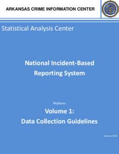 Arkansas Crime Information Center  Statistical Analysis Center  Uniform Crime Reporting Program