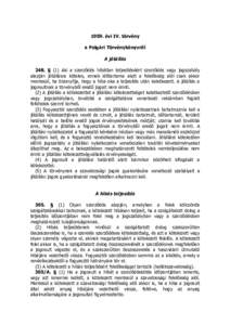 1959. évi IV. törvény a Polgári Törvénykönyvről A jótállás 248. § (1) Aki a szerződés hibátlan teljesítéséért szerződés vagy jogszabály alapján jótállásra köteles, ennek időtartama alatt a fel