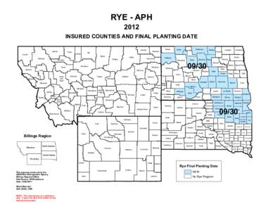 RYE - APH 2012 INSURED COUNTIES AND FINAL PLANTING DATE Glacier