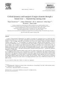 Marine Chemistry 71 Ž–21 www.elsevier.nlrlocatermarchem Colloid dynamics and transport of major elements through a boreal river — brackish bay mixing zone ¨