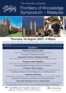 The University of Sydney  Frontiers of Knowledge Symposium – Malaysia  Thursday 16 August 2007, 2:00pm