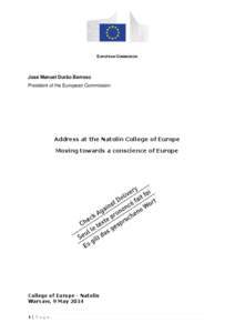 European Union / Europe / Pro-Europeanism / Jerzy Buzek / Warsaw / International relations / Council of Europe / College of Europe / European integration