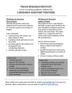 TRAVIS RESEARCH INSTITUTE is now recruiting graduate students for 2 RESEARCH ASSISTANT POSITIONS TRI Research Assistant China Project