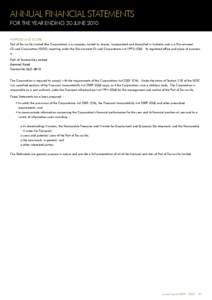 ANNUAL FINANCIAL STATEMENTS FOR THE YEAR ENDING 30 JUNE 2010 PURPOSE AND SCOPE Port of Townsville Limited (the Corporation) is a company limited by shares, incorporated and domiciled in Australia and is a Government Owne