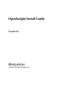 Microsoft Word[removed]OpenInsight 9.4 Install Guide.docx