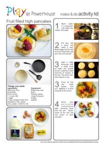 make & do activity kit Fruit filled high pancakes 1  Warm