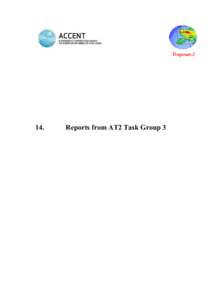 TroposatReports from AT2 Task Group 3
