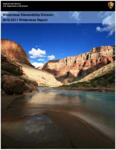 National Park Service U.S. Department of the Interior Wilderness Stewardship Division[removed]Wilderness Report