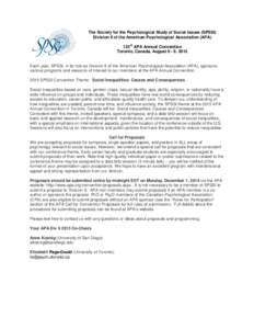 The Society for the Psychological Study of Social Issues (SPSSI) Division 9 of the American Psychological Association (APA) rd 123 APA Annual Convention Toronto, Canada, August 6 - 9, 2015