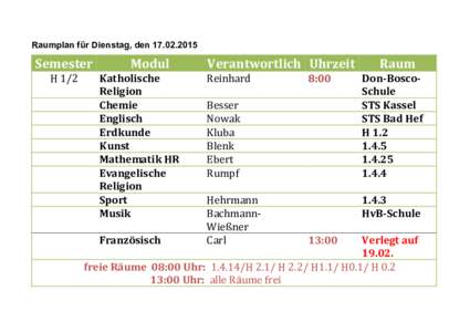 Raumplan für Dienstag, denSemester	
   H	
  1/2	
    Modul	
  