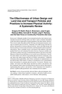 Journal of Physical Activity and Health 2006, 3, Suppl 1,S55-S76 © 2006 Human Kinetics, Inc. The Effectiveness of Urban Design and Land Use and Transport Policies and Practices to Increase Physical Activity: